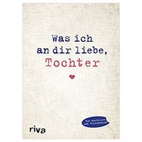 Was ich an dir liebe, Tochter